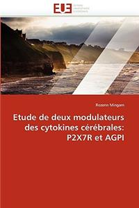 Etude de Deux Modulateurs Des Cytokines Cérébrales