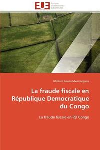 La Fraude Fiscale En R�publique Democratique Du Congo