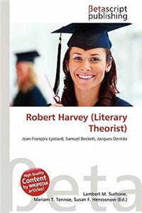 Robert Harvey (Literary Theorist)