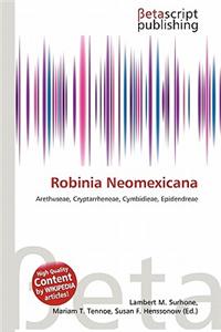 Robinia Neomexicana