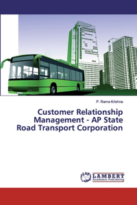 Customer Relationship Management - AP State Road Transport Corporation