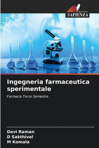 Ingegneria farmaceutica sperimentale