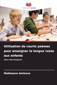 Utilisation de courts poèmes pour enseigner la langue russe aux enfants