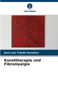 Kunsttherapie und Fibromyalgie