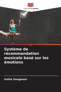 Système de recommandation musicale basé sur les émotions