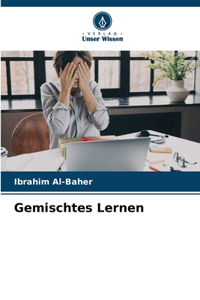 Gemischtes Lernen