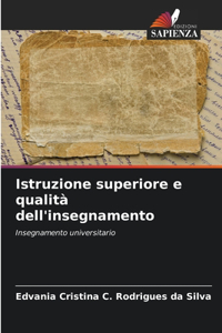 Istruzione superiore e qualità dell'insegnamento