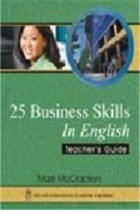 25 Business Skills in English: Teacher's Guide