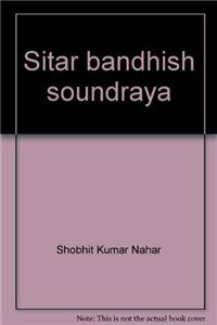 Sitar bandhish soundraya