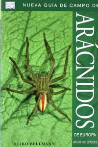 ARACNIDOS DE EUROPA. NUEVA GUIA DE CAMPO