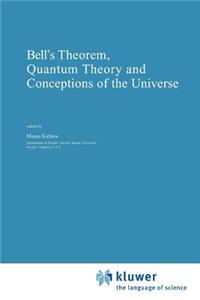 Bell's Theorem, Quantum Theory and Conceptions of the Universe