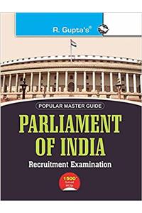 Parliament of India: Sr Exe./Legislative/Committee/Protocol Asstt., Junior Clerk, Steno(Preliminary & Main) Exam Guide