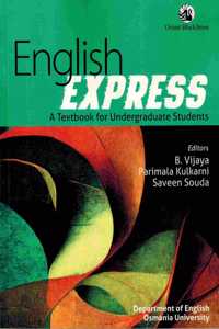 English Express - A Degree Third Year English Textbook For Undergraduaged Students of Osmania University