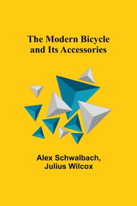 Modern Bicycle and Its Accessories