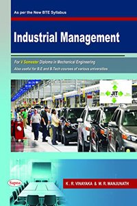 INDUSTRIAL MANAGEMENT FOR 5 SEM DIPLOMA IN MECHANICAL ENGINEERING FOR BE & B TECH : BTE SYLLABUS