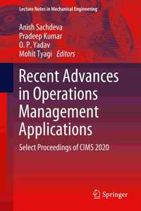 Recent Advances in Operations Management Applications