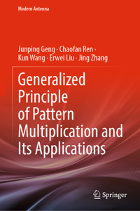 Generalized Principle of Pattern Multiplication and Its Applications