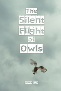 Silent Flight of Owls