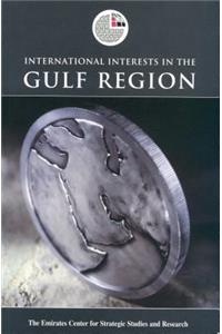 International Interests in the Gulf Region