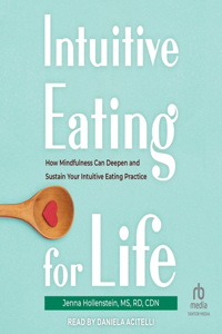 Intuitive Eating for Life