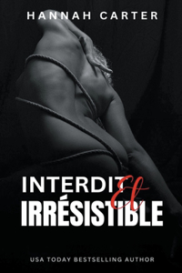 Interdit et irrésistible