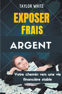 Exposer Frais Argent