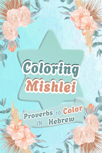 Coloring Mishlei