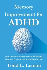 Memory Improvement for ADHD