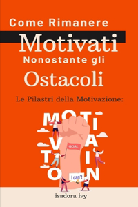 Pilastri della Motivazione