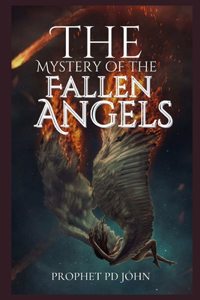 Mystery of the Fallen Angels