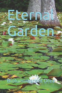 Eternal Garden