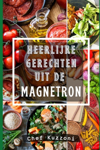 Heerlijke Gerechten Uit De Magnetron