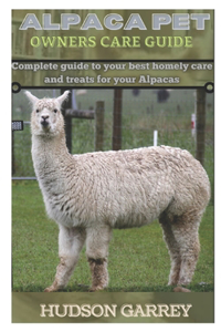 Alpaca Pet Owners Care Guide
