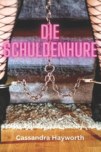 Die Schuldenhure
