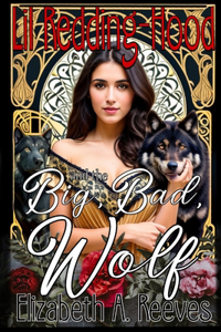 Lil Redding-Hood and the Big, Bad, Wolf