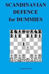 Scandinavian Defence for Dummies