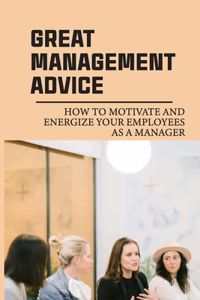 Great Management Advice