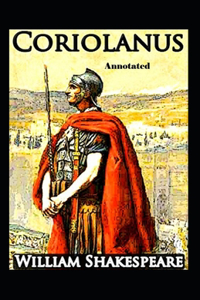 Coriolanus Annotated