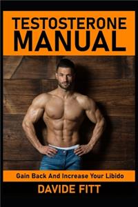 Testosterone Manual