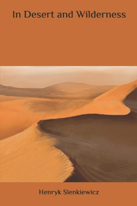 In Desert and Wilderness