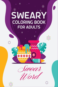 Sweary Coloring Book for Adults Swear Word
