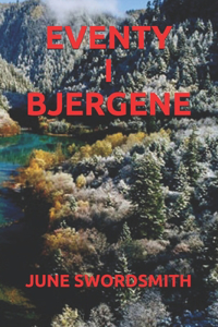 Eventy I Bjergene