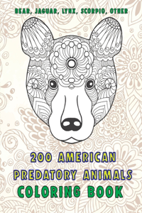 200 American Predatory Animals - Coloring Book - Bear, Jaguar, Lynx, Scorpio, other