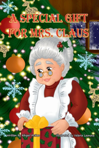 Special Gift for Mrs. Claus