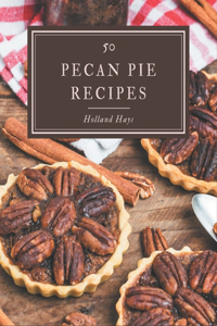 50 Pecan Pie Recipes