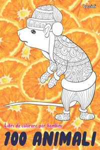 Libri da colorare per bambini - Cuccioli - 100 Animali