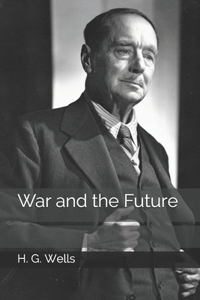 War and the Future