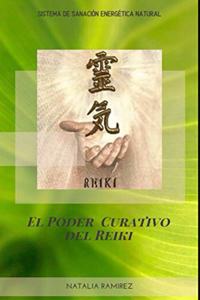 El Poder Curativo del Reiki