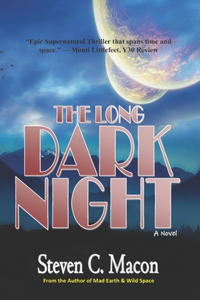 The Long Dark Night