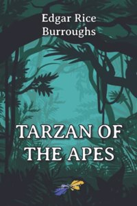 Tarzan of the Apes